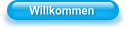 Willkommen